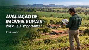 Capa sobre avaliação de imóveis rurais, com agrônomo segurando prancheta diante de uma fazenda com casa e galpão.